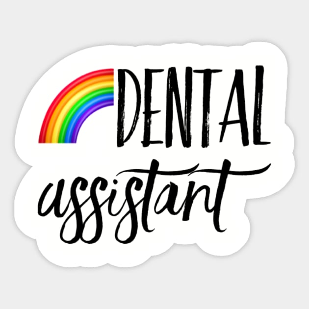 dental assistant Sticker by Mr.Dentaltees